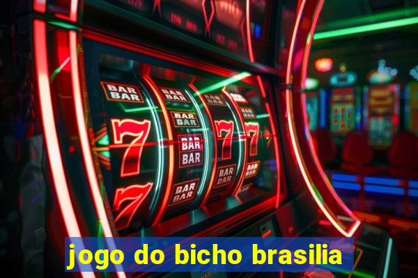 jogo do bicho brasilia